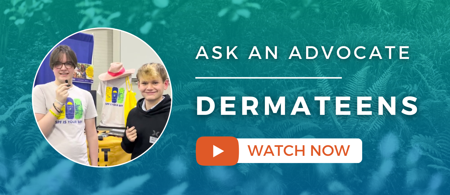 Ask An Advocate: DermaTeens (YouTube Link)